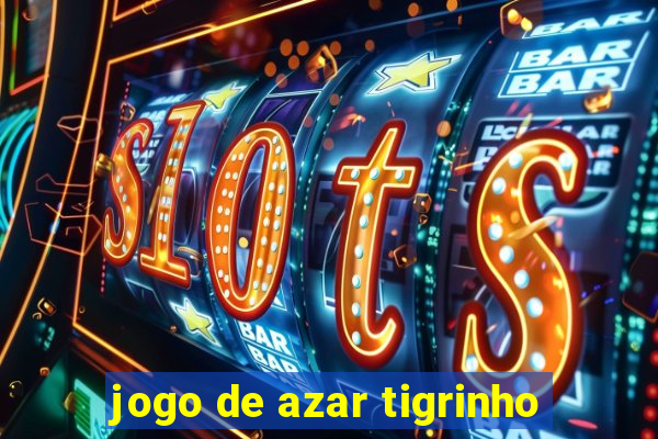 jogo de azar tigrinho